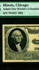  1893 World s Columbian Exp Washington  Ticket Chicago  Il Pmg 64 Error Unique