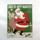 Santa  The Happy Wanderer Vintage Sheet Music Sam Fox Publishing Christmas