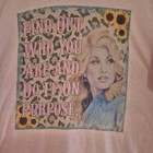 Dolly Parton Find Out Who You Are   Do It On Purpose Graphic T Shirt Size Medium