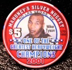Mahoney s Silver  Nugget Casino  5 Mike Tyson Poker Chip Las Vegas Ltd To 1000