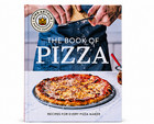 King Arthur Baking Company The Book Of Pizza   Recipes For Every Pizza Maker New