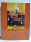 Allis-chalmers Farm Equipment 1914-1985 