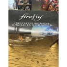 Thinkgeek Firefly Inevitable Betrayal Dinosaurs With Sound Figure