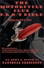 Motorcycle Club Public Relations Officer s Bible  Making The Pro Real  paperback