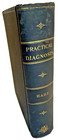 Vg  Practical Diagnosis Herbert Hare 1902 Antique Medical Book Illustrated