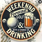  Vintage Weekend Forecast Golf Drinking Tin Metal Signs Home D  cor 8x8