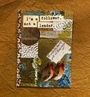 Original Aceo Mixed Media Collage Art Vintage Birds    follower Not A Leader   