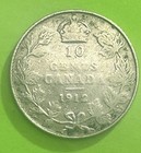 1912 Canadian Sterling Silver 10 Cent Dime King George V Canada  Melt  9 71