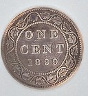 1899 Canadian Canada One 1 Cent Penny Large Cent Coin Birmingham Mint Key Date