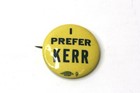 Robert Kerr I Prefer Kerr  52 Oklahoma Hopeful President Campaign Pinback Button