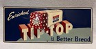 Antique 1930s-40s American Usa Wards Tip Top Bread Metal Advertising Sign 12 X30