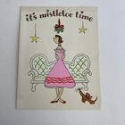 Vintage Mid Century Christmas Greeting Card Lady Pink Dress Mistletoe Betty Betz