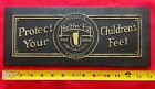 Early 1900s Sinbac   s Helthy-fut The Shoe For Children Sign  chicago 