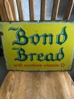 Bond Bread Advertising Sign  19 Inches X 14 Inches