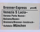 Vintage Brenner Express Rail Carriage Destination Sign 12x8 Venice Munchen