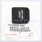 4625222010 New Oem Genuine Toyota Lexus Parking Emergency Brake Rubber Pedal Pad