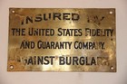 Brass Sign Plate The United States Fidelity And Guaranty Co   Insured Burglary