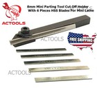 Small Lathe Mini Cut Off Parting Tool Holder 8mm With 5mm M2 Hss 6 Pcs Blade Usa