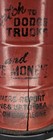 Vintage 1937 Switch To Dodge Trucks Dealer Drum Barrel Lighter Red Save Money