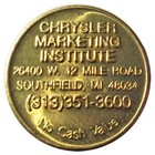 Michigan Token - Chrysler Marketing Institute  1990s  Southfield Mi  Auto car