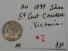 Au 1899 Silver Canadian 5 Cent Coin  Queen Victoria  Canada    3