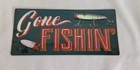 Gone Fishing  fishin  Fish Sign Rustic Fisherman Lodge Cabin Home Decor - New