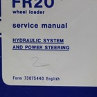 Fiat Allis Fr20 Wheel Loader Hydraulic System Service Repair Shop Manual Book