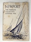 1930 Newport Ri World   s Yachting Center America   s Cup Sailing Booklet