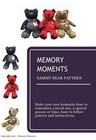 Keepsake Memory Teddy Bear Sewing Pattern - Printed   Posted