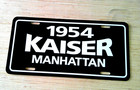 1954 Kaiser Manhattan License Plate Car Tag 54 Others Years Available