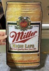 Vintage Miller High Life Tin Metal Beer Can Sign Bar Garage Man Cave 15    X 8   