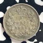 1885 Canada 5 Cents Lot t7808 Silver  Better Date