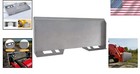 Universal Quick Attach Steel Plate For Enhanced Productivity In Kubota   Bobcat