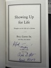 Bill Gates Sr  Signed Showing Up For Life Inscribed First