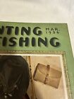 Vintage 1936 Hunting And Fishing Magazine March