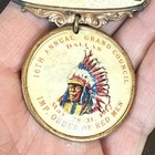1912 Dallas Texas Order Of The Red Men Metal celluloid Badge 