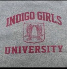 Indigo Girls University Sweatshirt   Closer To Fine School Of Music Decatur Ga