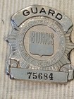 Obselete 1960s 70s Burns International Security Guard Badge  75684 L  k   