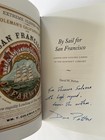 By Sail For San Francisco Clipper Ship Sailing 19th Cent  Advertising Gold Rush