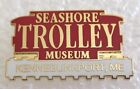 Seashore Trolley Museum - Kennebunkport  Maine Tourist Travel Souvenir Pin