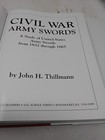 Civil War Army Swords  By John H  Thillmann