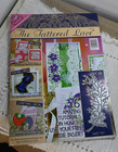 The Tattered Lace Issue 18 Released June Of 2015 Includes Sweet Pea Die