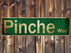 Vintage Wall Decoration Pinche Way Funny Street Sign Metal Sign Wall Decor Fo