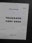 1972 Vicrtorian Railways Telegraph Code Book