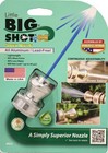 Little Big Shot Super Nozzle - Aircraft Grade Aluminum  Fully Adj  Made In Usa  