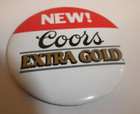 Vtg Adolph Coors Extra Gold 1987 Beer 3  Pinback Pin Button Badge