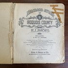 1921 Standard Atlas Plat Book Of Iroquois County   Incomplete