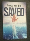 Lot 12 New  how To Be Saved   Leaflet Tract Bookmarks Bible Christian Jesus