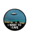 I Want To Leave Alien Patch  seal Topgun Area 51 Ufo Space Nasa F-35 Recon  Mr52