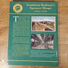 Southern Railway Spencer Shops Book Galloway Wrinn Train History 1896-1996